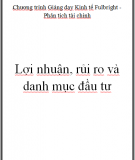 Chương trình Giảng dạy Kinh tế Fulbright - Phân tích tài chính - Lợi nhuận, rủi ro và danh mục đầu tư