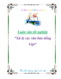 Luận văn tốt nghiệp "Xử lý các văn bản tiếng Việt"