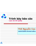 Trình bày báo cáo Luận văn tốt nghiệp