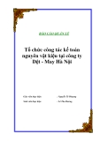 Luận văn tốt nghiệp "Tổ chức công tác kế toán nguyên vật liệu tại công ty Dệt - May Hà Nội"