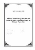 Luận văn tốt nghiệp "Hạch toán chi phí và tính giá thành sản phẩm gạch ốp lát Granit tại Công ty Thạch Bàn."