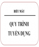 Biểu mẫu: Quy trình tuyển dụng