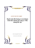 Luận văn tốt nghiệp "hạch toán tiền lương và các khoản trích theo lương tại Công ty Viễn thông Hà Nội"