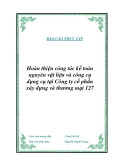 Luận văn tốt nghiệp “Hoàn thiện công tác  kế toán nguyên vật liệu và công cụ dụng cụ tại Công ty cổ phần xây dựng và thương mại127"