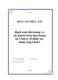 Luận văn tốt nghiệp "Hạch toán tiền lương và các khoản trích theo lương tại Công ty cổ phần xây dựng công trình I"