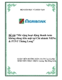 Luận văn tốt nghiệp “Mở rộng hoạt động thanh toán không dùng tiền mặt tại Chi nhánh NHNo & PTNT Thăng Long”