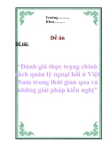 Đề án "Đánh giá thực trạng chính sách quản lý ngoại hối ở Việt Nam trong thời gian qua và những giải pháp kiến nghị"