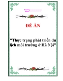 Đề án "Thực trạng phát triển du lịch môi trường ở Hà Nội"