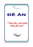 Đề án "Thúc đẩy xuất khẩu hàng dệt may"