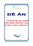 Đề án “Công tác đào tạo và phát triển nguồn nhân lực trong tổ chức ở nước ta hiện nay”