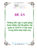Đề án “Những bất cập và giải pháp hoàn thiện chế độ phân cấp quản lý ngân sách nhà nước Việt Nam trong điều kiện hiện nay"