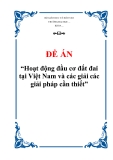 Đề án: Hoạt động đầu cơ đất đai tại Việt Nam và các giải các giải pháp cần thiết