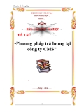 Luận văn tốt nghiệp “Phương pháp trả lương tại công ty CMS"