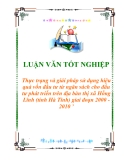 Luận văn tốt nghiệp “Thực trạng và giải pháp sử dụng hiệu quả vốn đầu tư từ ngân sách cho đầu tư phát triển trên địa bàn thị xã Hồng Lĩnh (tỉnh Hà Tĩnh) giai đoạn 2000 - 2010 ’’