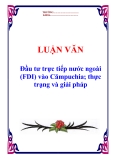 Luận văn tốt nghiệp “Đầu tư trực tiếp nước ngoài (FDI) vào Cămpuchia; thực trạng và giải pháp”