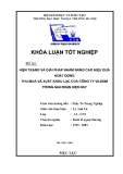 Luận văn tốt nghiệp “Hiện trạng và giải pháp nhằm nâng cao hiệu quả hoạt động  thu mua và xuất khẩu lạc của công ty Vilexim trong giai đoạn hiện nay”