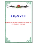 Luận văn tốt nghiệp "Hệ thống ưu đãi thuế quan phổ cập (GSP) mà EU dành cho Việt Nam"