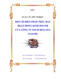 Luận văn tốt nghiệp “Một số biện pháp thúc đẩy hoạt động kinh doanh của công ty Bách hoá số 5 Nam Bộ ”