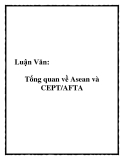 Luận Văn: "Tổng quan về Asean và CEPT/AFTA"