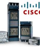 Hướng dẫn  cài cấu hình các tính năng cơ bản cho Cisco Router