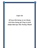 Luận văn: Kế toán tiền lương và các khoản trích theo lương tại Công ty TNHH Tân Trường Thành