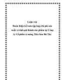 Luận văn -Hoàn thiện kế toán tập hợp chi phí sản xuất và tính giá thành sản phẩm tại Công ty Cổ phần xi măng Tiên Sơn Hà Tây