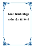 Giáo trình nhập môn vận tải ô tô