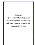 Luận văn về - Một số ý kiến về hoàn thiện chính sách thúc đẩy xuất khẩu các sản phẩm rau quả ở Việt Nam