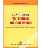 Giáo trình Tư tưởng Hồ Chí Minh (tái bản lần thứ nhất) - PGS.TS. Mạch Quang Thắng (chủ biên)