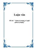Luận văn: " Quản trị mạng và nghi quản trị mạng"