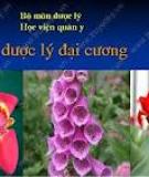 DƯỢC LÝ ĐẠI CƯƠNG