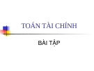 Bài giảng Bài tập môn Toán tài chính