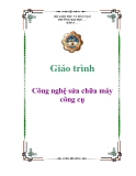 Giáo trình Công nghệ sửa chữa máy công cụ