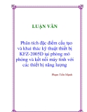 Đề tài: Phân tích đặc điểm cấu tạo và khai thác kỹ thuật thiết bị KFZ-2005D tại phòng mô phỏng và kết nối máy tính với các thiết bị năng lượng