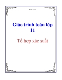 Giáo trình toán lớp 11: Tổ hợp xác suất