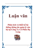 Luận văn:  Phân tích và thiết kế hệ thống thông tin quản lý cán bộ tại Công Ty Cổ Phần Hạ Long