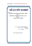 Đồ án tốt nghiệp:  "TÌM HIỂU CÁC PHƯƠNG PHÁP ĐIỀU CHỈNH TỐC ĐỘ ĐỘNG CƠ KHÔNG ĐỒNG BỘ VÀ ỨNG DỤNG TRONG CÔNG NGHIỆP"