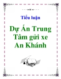 Tiểu luận: Dự Án Trung Tâm gửi xe An Khánh