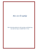 Báo cáo tốt nghiệp: Một số giải pháp nhằm thúc đẩy hoạt động xuất khẩu hàng may mặc tại Công ty cổ phần May Lờ Trực.