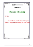 Luận văn tốt nghiệp :Kế toán Doanh thu bán hàng và Cung cấp dịch vụ  Công ty TNHH  Thương mại Chấn Hưng