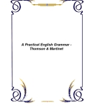 Tài liệu về A Practical English Grammar - Thomson & Martinet