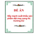 Đẩy mạnh xuất khẩu sản phẩm dệt may sang thị trường EU