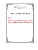 Báo cáo tốt nghiệp: Tổ chức công tác kế toán nguyên vật liệu, công cụ dụng cụ ở công ty xây dựng số 34