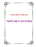 Đồ án điện tử công suất " Nguồn nạp ác qui tự động "