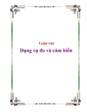 Luận văn - Dụng cụ đo và cảm biến