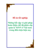 Đồ án tốt nghiệp Những bất cập và giải pháp hoàn thiện chế độ phân cấp quản lý NSNN ở Việt nam trong điều kiện hiện nay