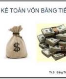 Kế toán vốn bằng tiền