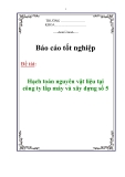 Luận văn - Hạch toán nguyên vật liệu tại công ty lắp máy và xây dựng số 5