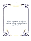ĐỀ TÀI: “NGHIÊN CỨU, ĐỀ XUẤT QUY TRÌNH SẢN XUẤT THỬ NGHIỆM ĐỒ HỘP ỚT NGỌT DẦM GIẤM”
