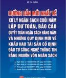 Chương 8. PHƯƠNG PHÁP LẬP BÁO CÁO TÀI CHÍNH VÀ BÁO CÁO QUYẾT TOÁN NGÂN SÁCH